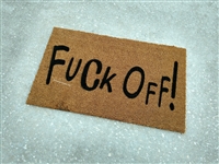 Fuck Off Custom Doormat by Killer Doormats