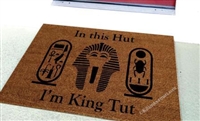 In This Hut I'm King Tut Custom Doormat by Killer Doormat