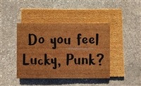 Do You Feel Lucky, Punk? Custom Hand Painted Fandom Doormat by Killer Doormats